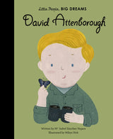 Little People BIG DREAMS David Attenborough picture book.