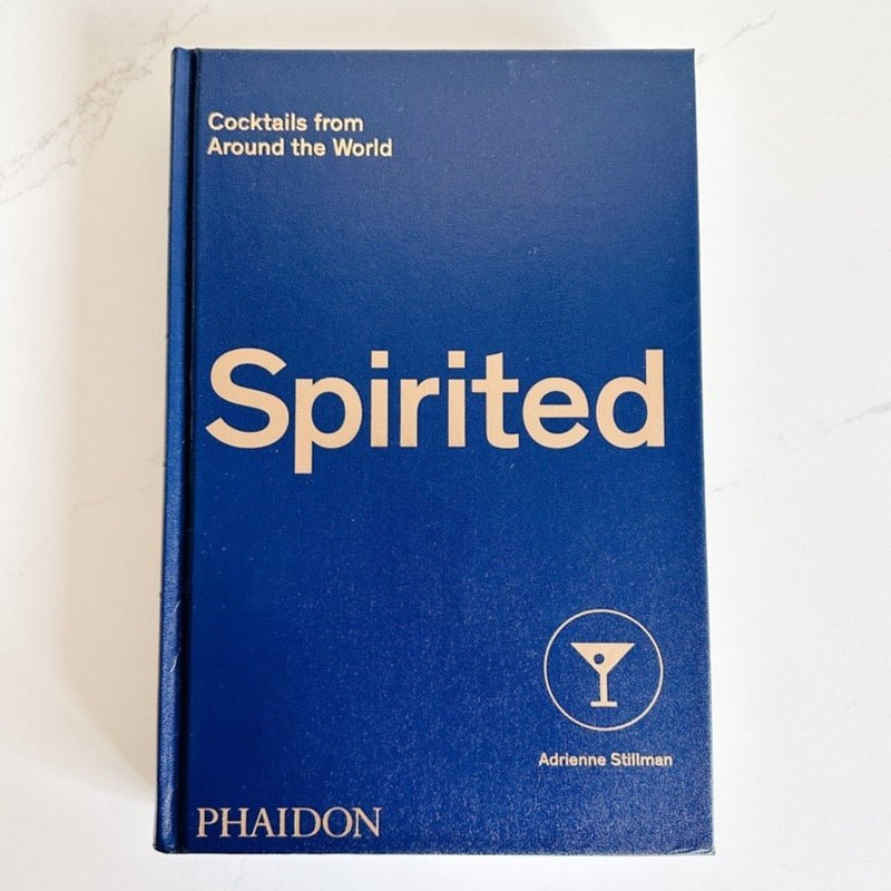 Cover of Spirited Cocktails from Around the World by Adrienne Stillman.